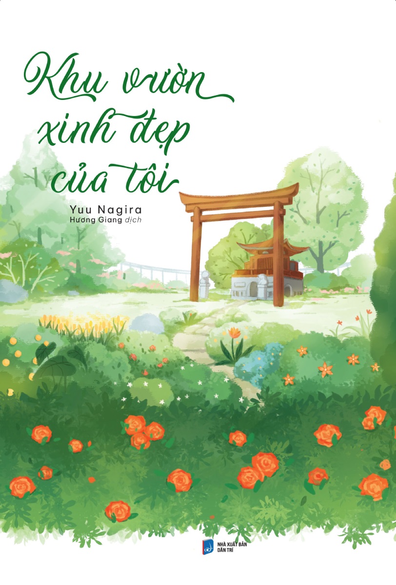 KHU VƯỜN XINH ĐẸP CỦA TÔI