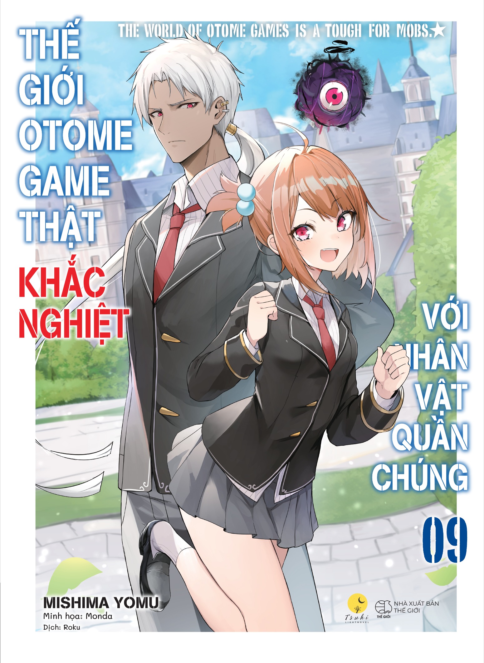 Thế Giới Otome Game Thật Khắc Nghiệt Với Nhân Vật Quần Chúng - Tập 9 - Bản Đặc Biệt - Tặng Kèm 1 Bookmark + 2 Card Bồi Cứng + 1 Móc Khóa Acrylic