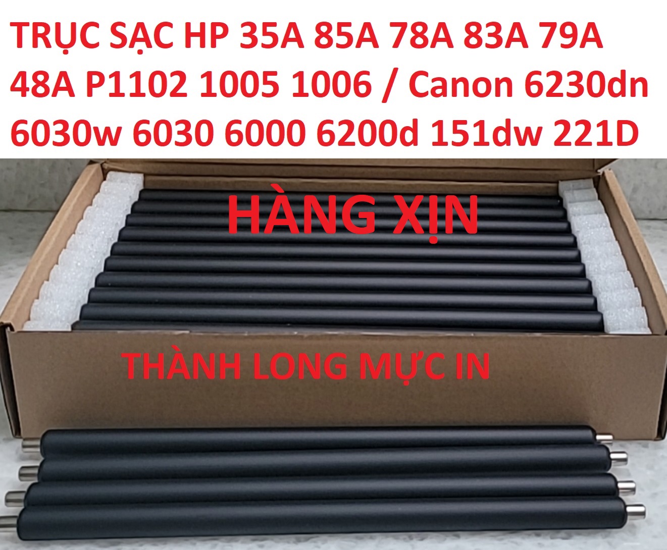 Trục sạc Trục cao su 35A dành cho hộp mực HP 48A 85A 78A 83A 79A CANON 337 312 325 326 328