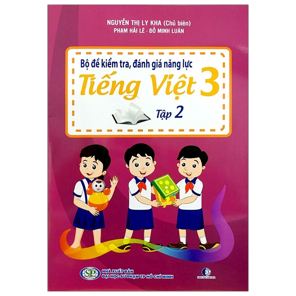 Bộ Đề Kiểm Tra, Đánh Giá Năng Lực Tiếng Việt 3 - Tập 2