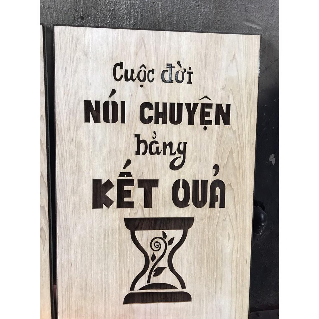 Tranh gỗ &quot; Cuộc đời nói chuyện bằng kết quả