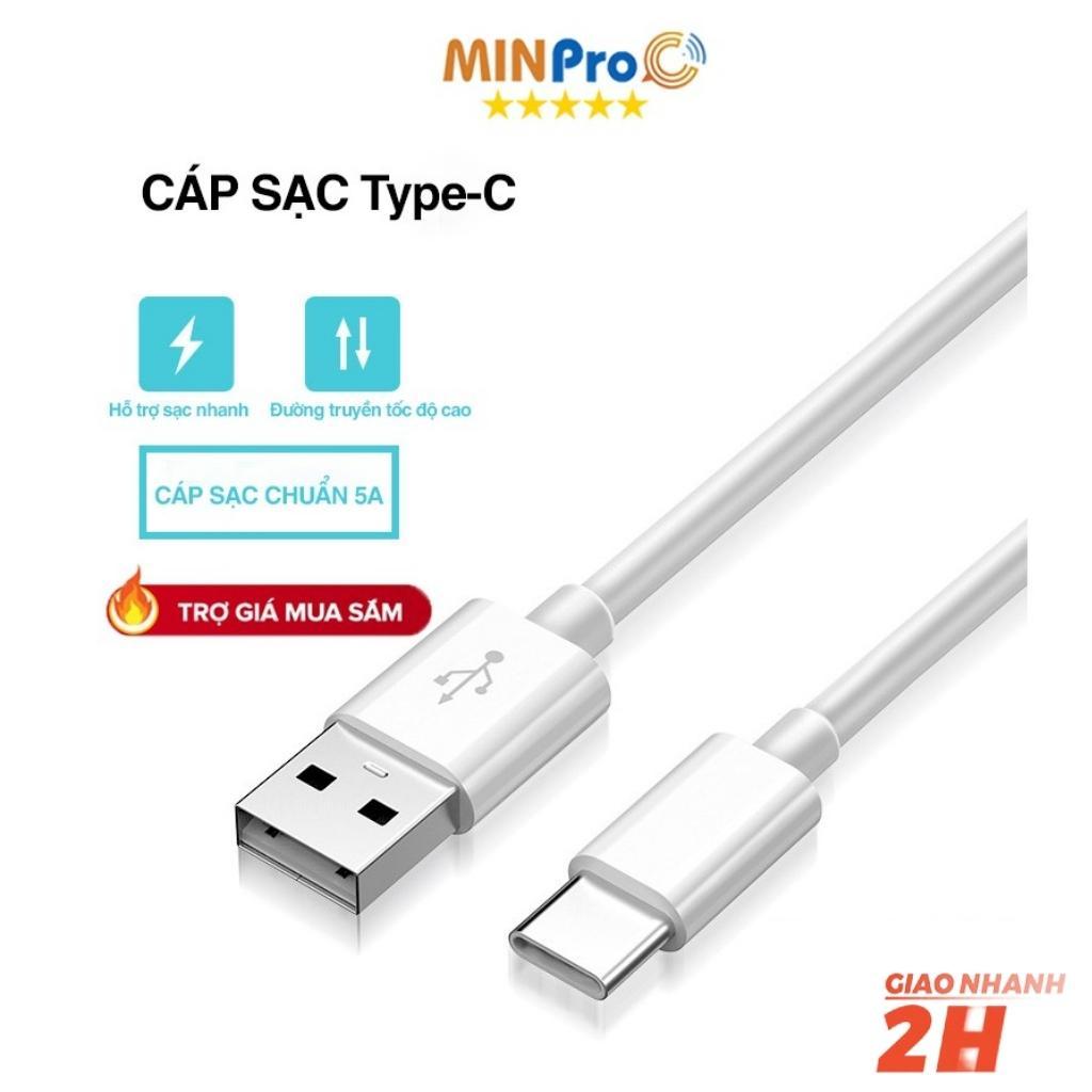 Dây cáp sạc nhanh Type-C 5V 3A USB MINPRO - Cáp sạc nhanh cho điện thoại