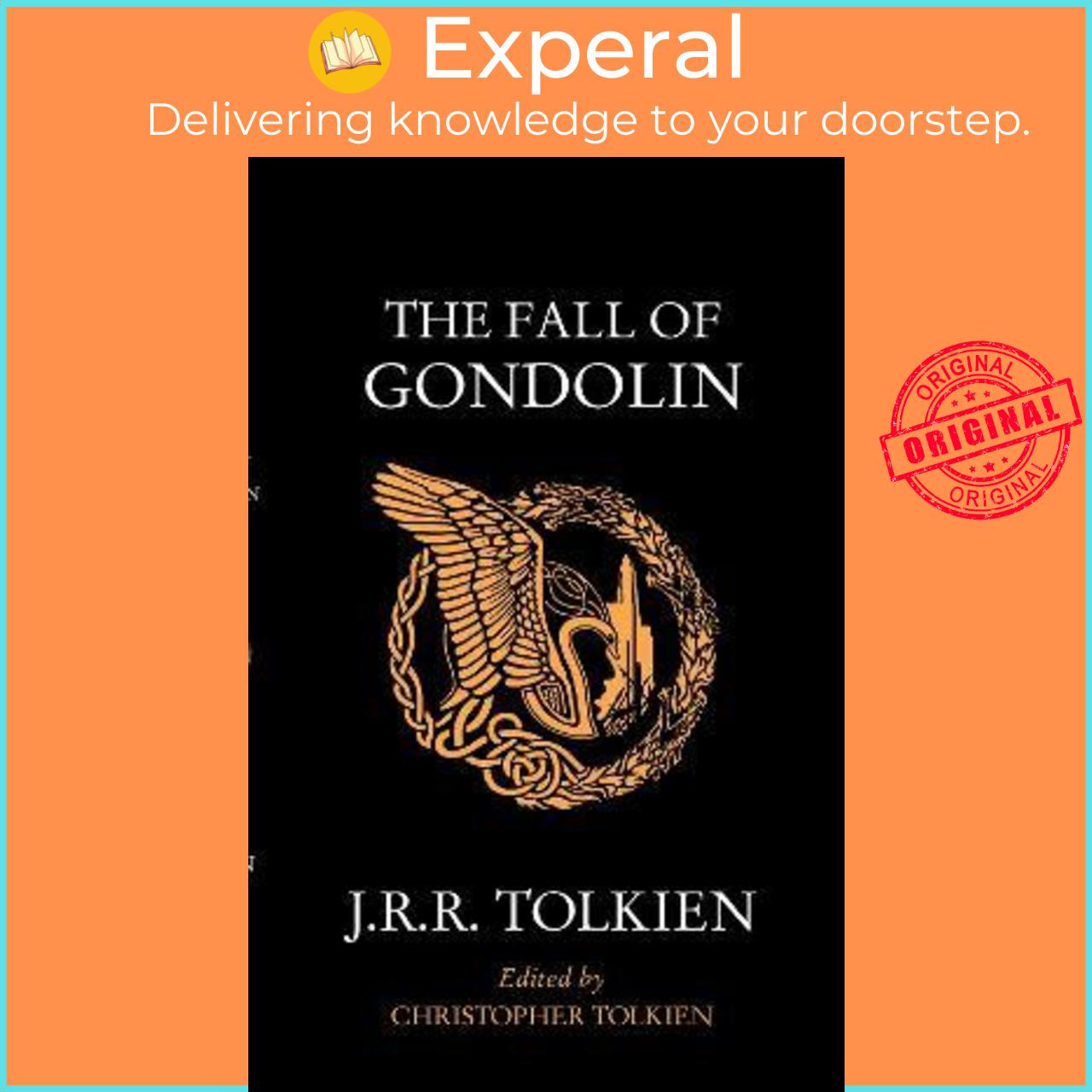 Sách - The Fall of Gondolin by J. R. R. Tolkien Christopher Tolkien