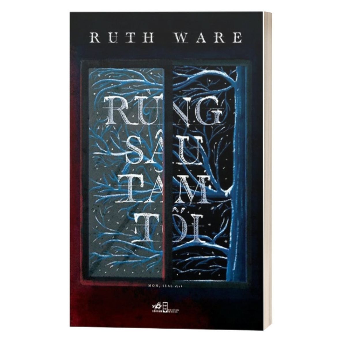 Rừng Sâu Tăm Tối - Ruth Ware