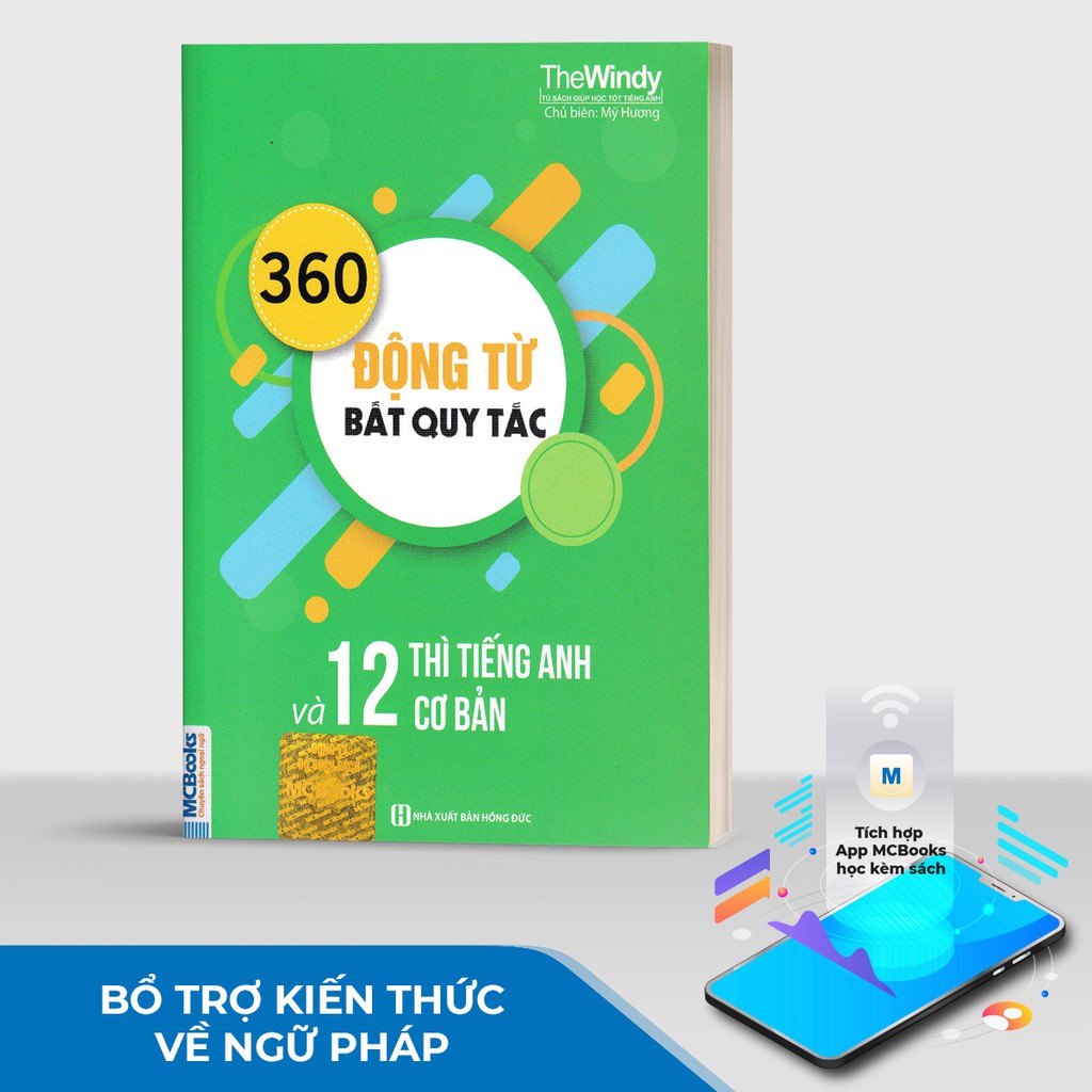 Sách 360 Động Từ Bất Quy Tắc Và 12 Thì Cơ Bản Trong Tiếng Anh Bản Khổ Nhỏ Cho Người Học Cơ Bản