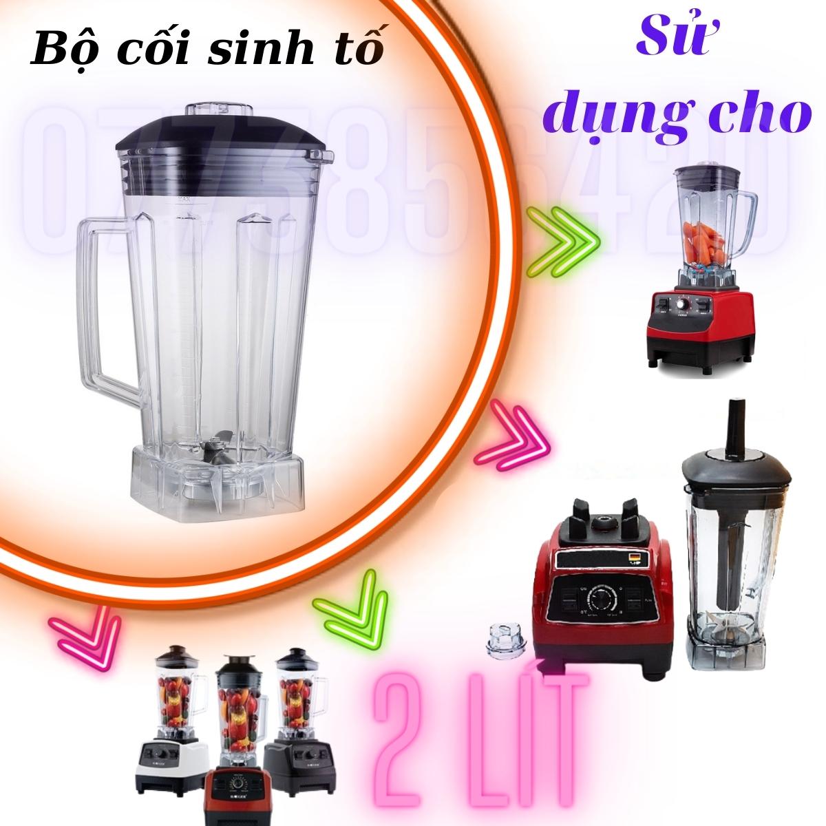 Bộ cối xay máy sinh tố công nghiệp, dung tích 2 lít cấu tạo bằng nhựa PC dầy không bể, dao xay nghiền inox 304 6 lưỡi, nhông kim loại, đủ nắp đậy, chỉ đặt lên đế máy là sài