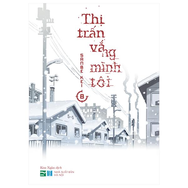 Thị Trấn Vắng Mình Tôi – Tập 8