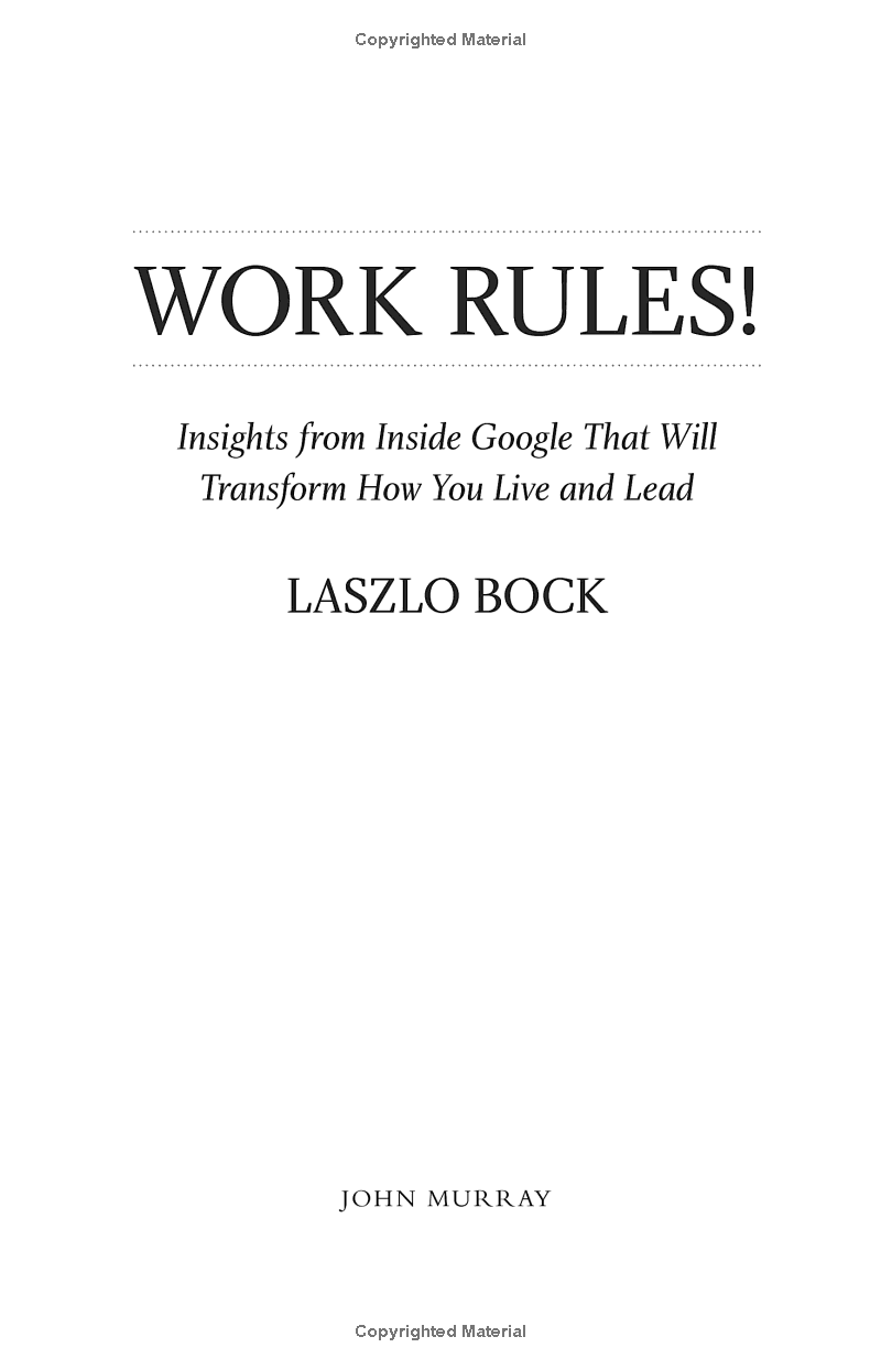 Work Rules: Insights From Inside Google