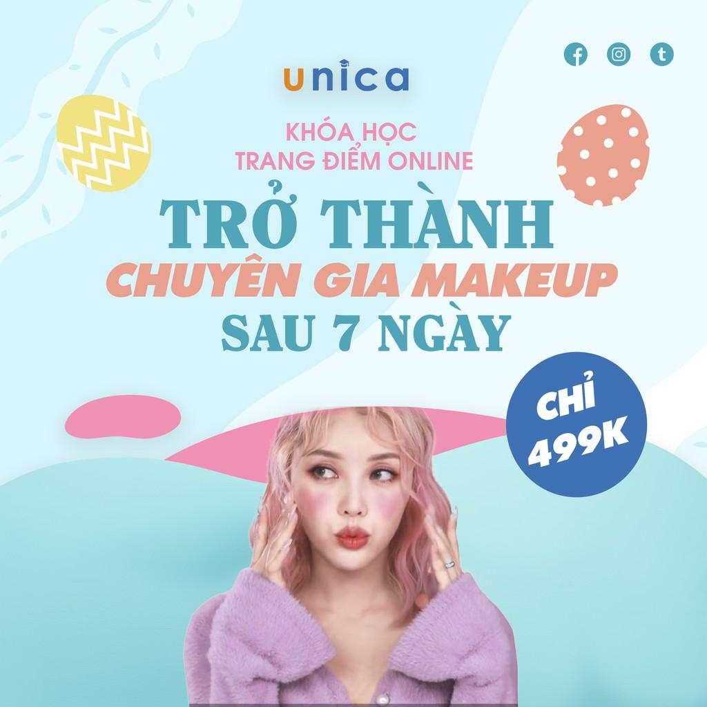 FULL 2 khóa học Trở thành CHUYÊN GIA MAKEUP sau 7 ngày - TẶNG 1 khóa học [UNICA.VN