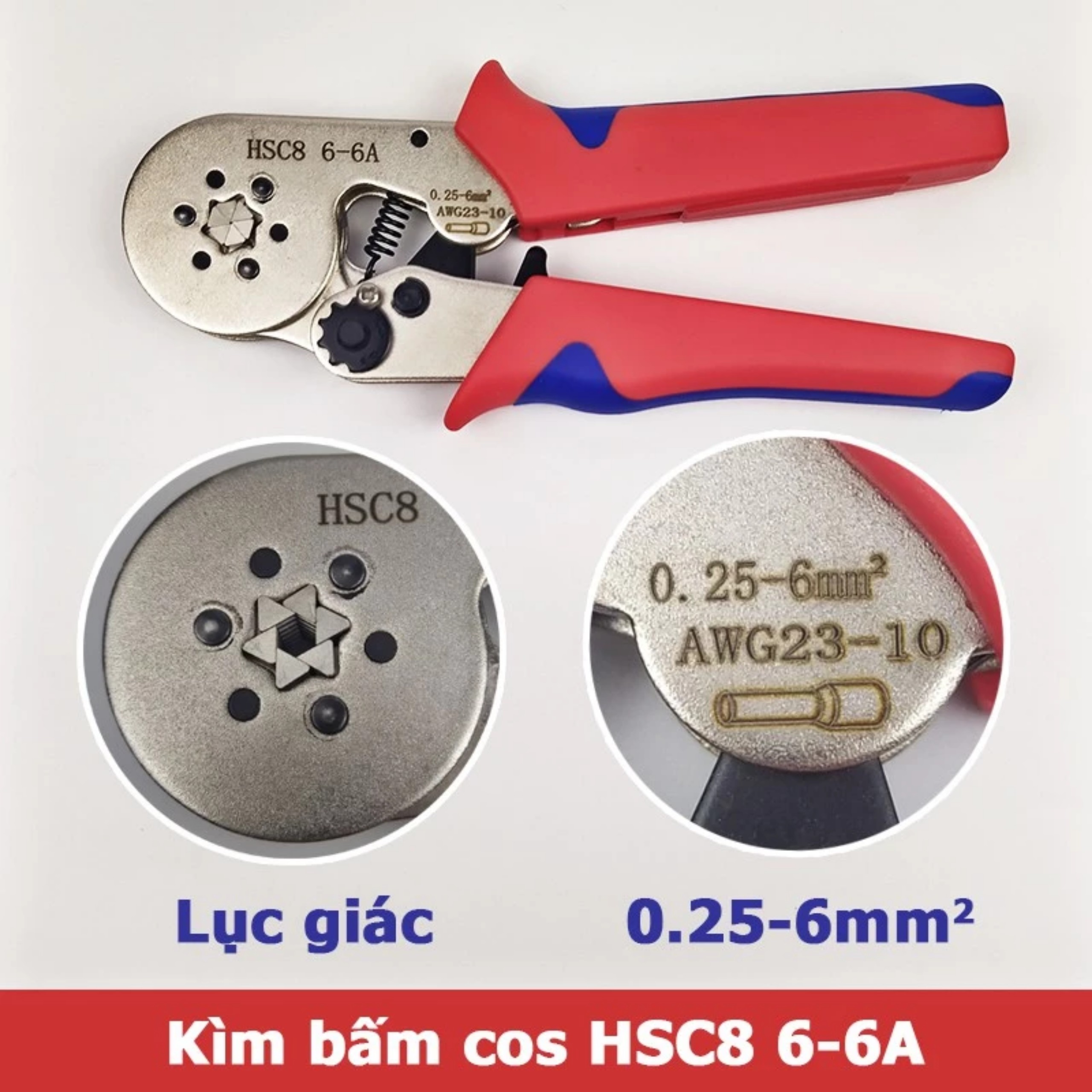 Kìm bấm đầu cos lục giác Robot HSC8 6-6A, chuyên nghiệp và tiện dụng, đảm bảo sự tiếp xúc của đầu nối