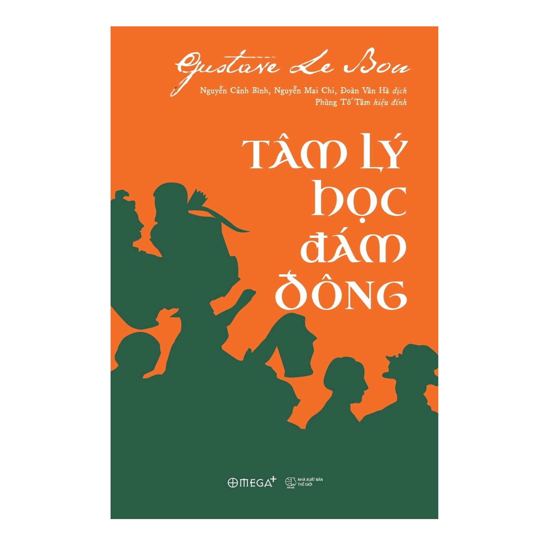 Combo Sách Tư Duy - Kỹ Năng Sống : Nói Cho Hay Kết Giao Cho Khéo + Tâm Lý Học Đám Đông