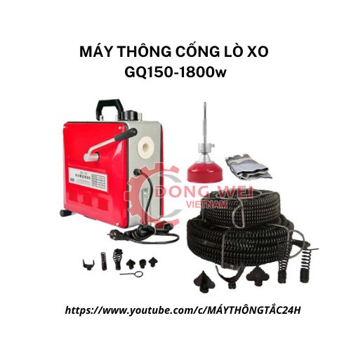 Máy thông tắc GQ150-1800w tặng kèm cuộn dây lò xo phi 16mm dài 15m; phi 22 dài 15m và 4,5m mét dây lò xo phi 8