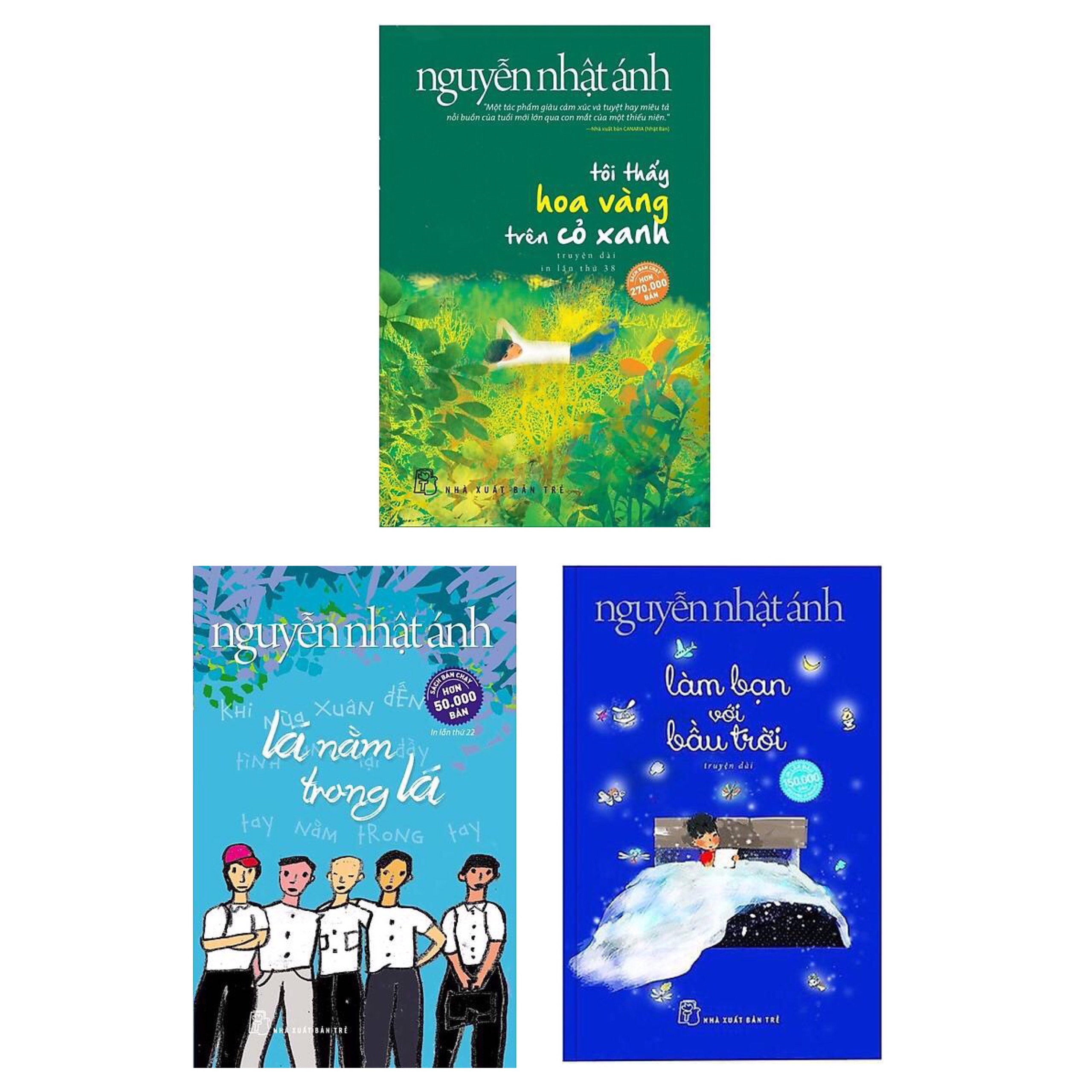 Combo 3 Cuốn Sách Đặc Sắc Của Nguyễn Nhật Ánh: Tôi Thấy Hoa Vàng Trên Cỏ Xanh + Lá Nằm Trong Lá + Làm Bạn Với Bầu Trời
