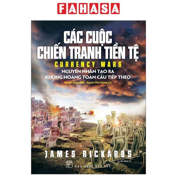 Các Cuộc Chiến Tranh Tiền Tệ