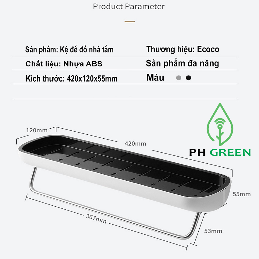 Kệ để đồ nhà tắm PH Green-COCO-E1923-Chất liệu ABS cao cấp, Tối ưu Không Gian, Tiện Ích,(1 tầng)