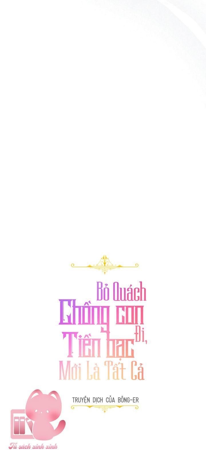 bỏ quách chồng con đi, tiền bạc mới là tất cả chapter 3 11