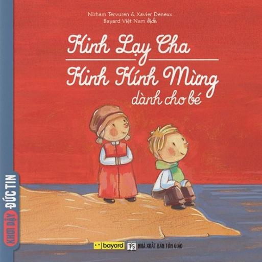 Sách - Kinh Lạy Cha Kinh Kính Mừng Dành Cho Bé