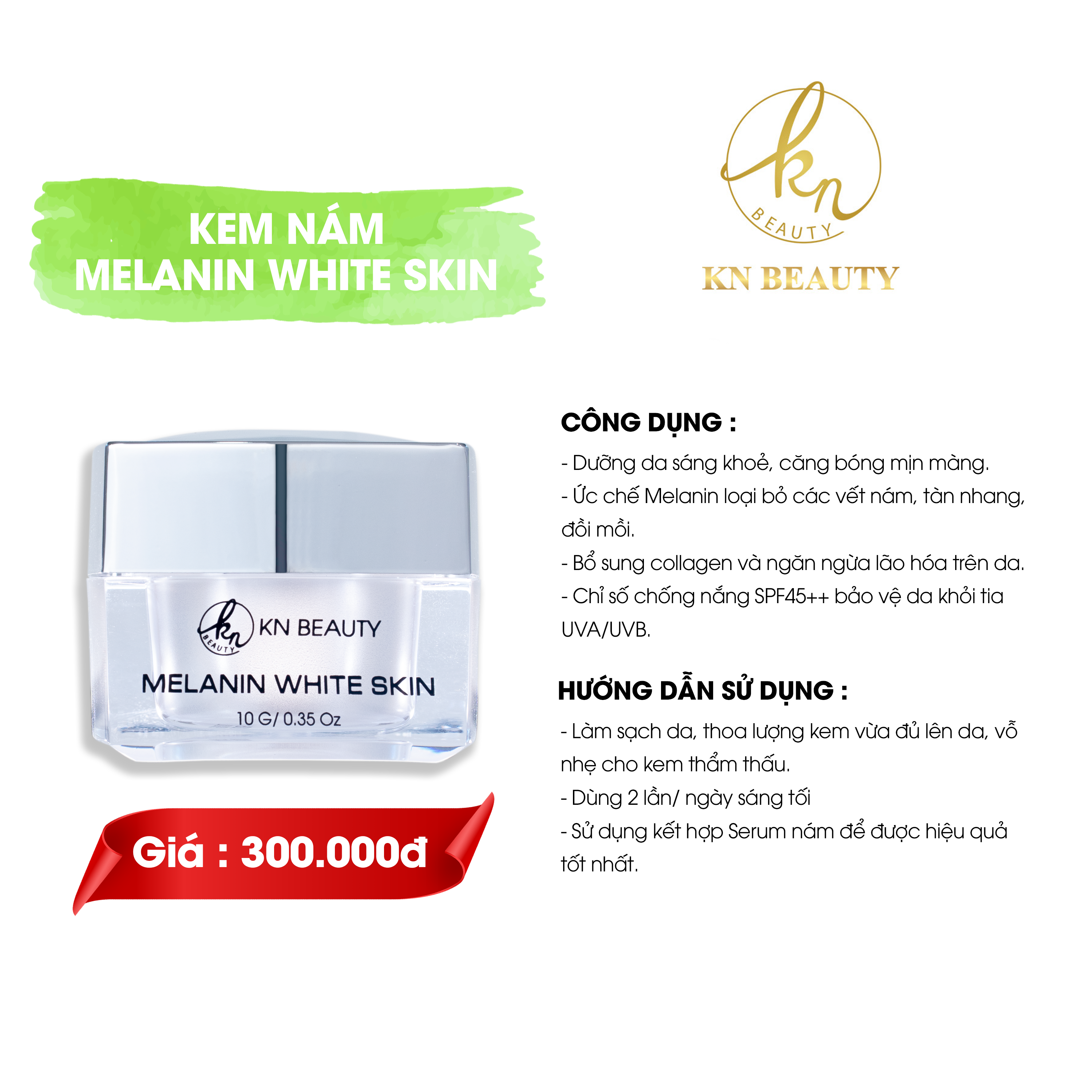 Kem Dưỡng Trắng Ngừa Nám KN Beauty - Melasma White Skin Multifunctional Cream 25g