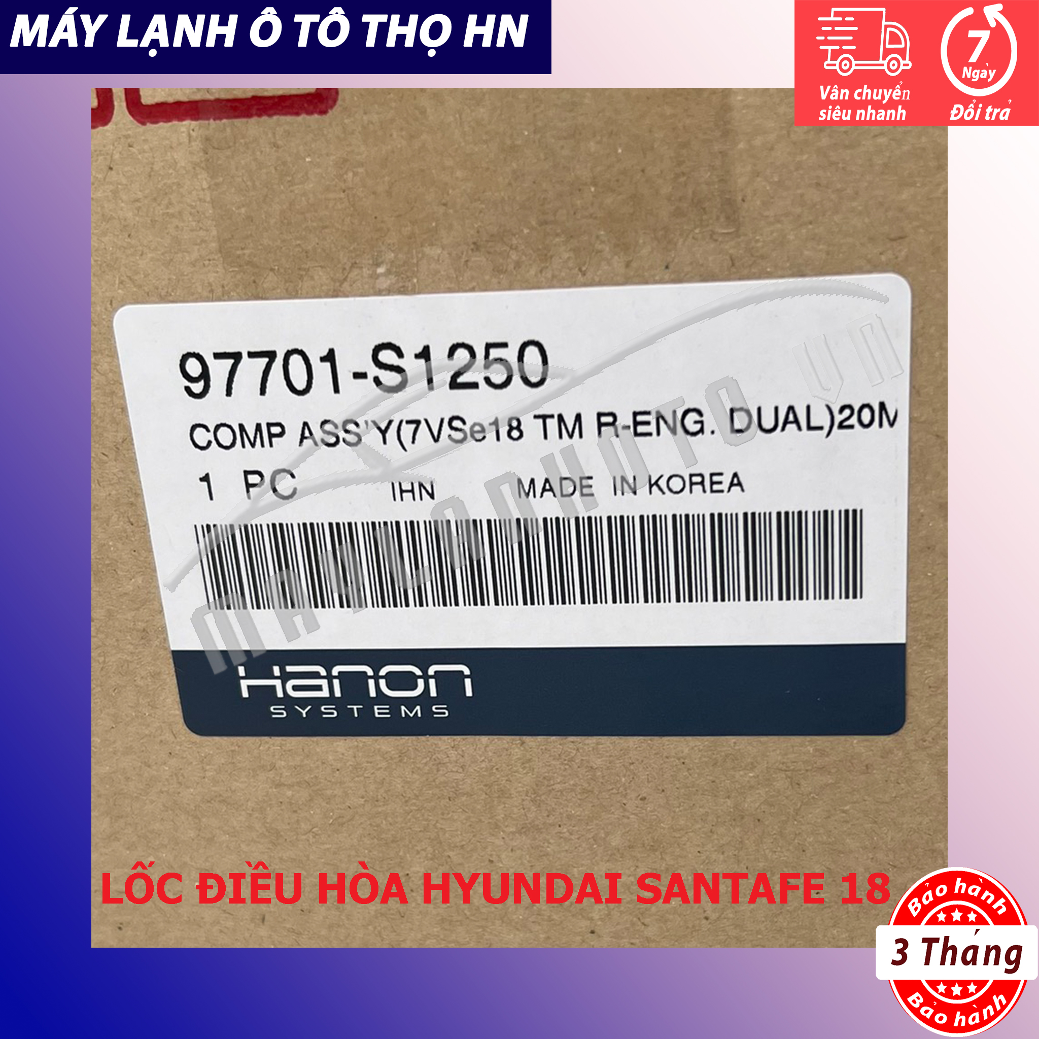 Lốc điều hòa (block,máy nén) Hyundai Santafe 2018 2019 2020 hàng xịn Hàn Quốc 18 19 20 97701-S1250/S1000