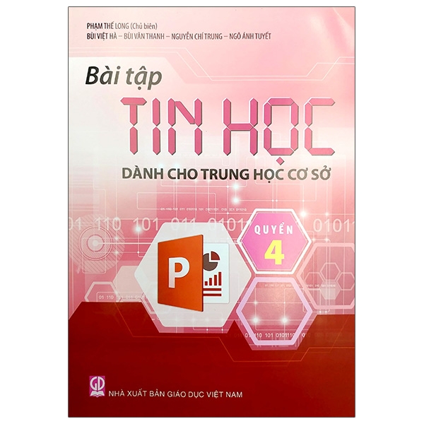 Sách - Bài Tập Tin Học (Dành Cho Trung Học Cơ Sở Quyển 4)