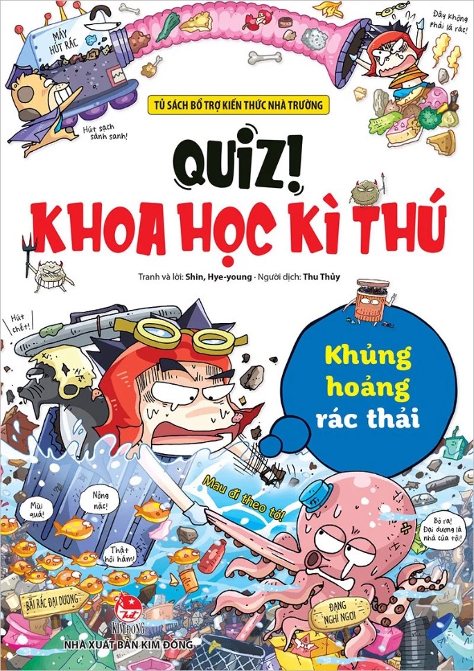 Quiz! Khoa học kì thú - Khủng hoảng rác thải