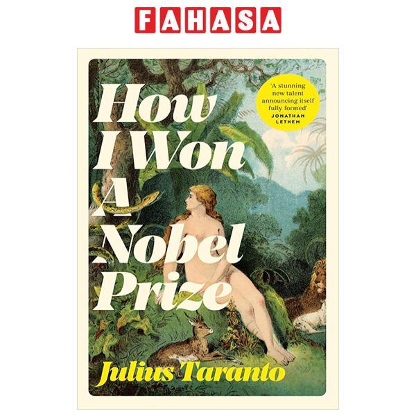 Sách ngoại văn: How I Won A Nobel Prize