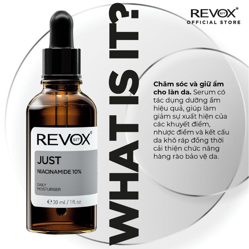 Tinh chất Revox B77 Just Niacinamide 10% dưỡng ẩm hàng ngày cho da mặt và cổ 30ml