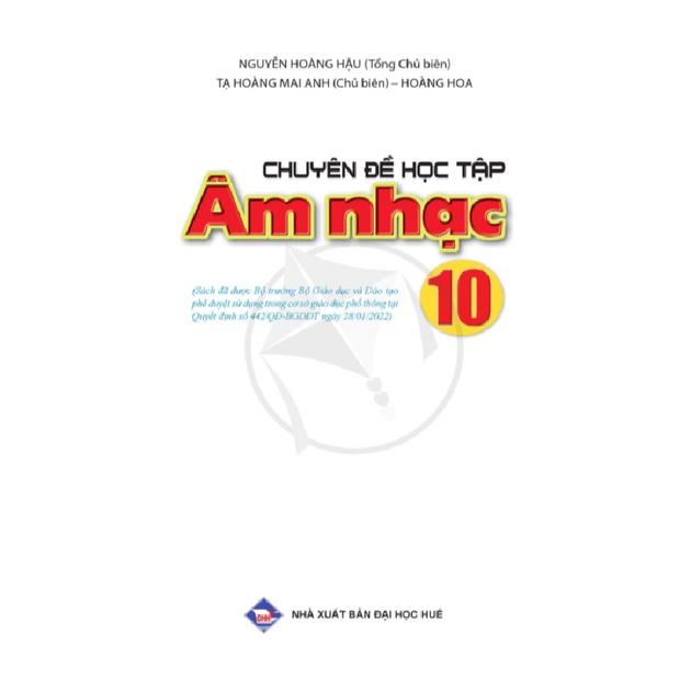 Chuyên Đề Âm Nhạc lớp 10 - Cánh Diều