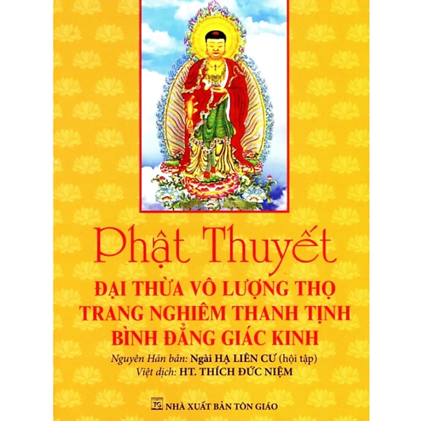 Phật Thuyết Đại Thừa Vô Lượng Thọ Trang Nghiêm Thanh Tịnh Bình Đẳng Giác Kinh