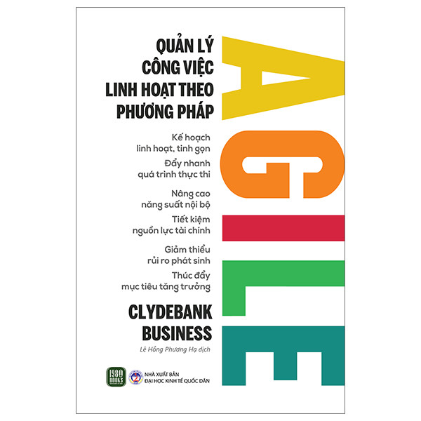 Quản Lý Công Việc Linh Hoạt Theo Phương Pháp Agile - Clydebank Business - Lê Hồng Phương dịch - (bìa mềm)