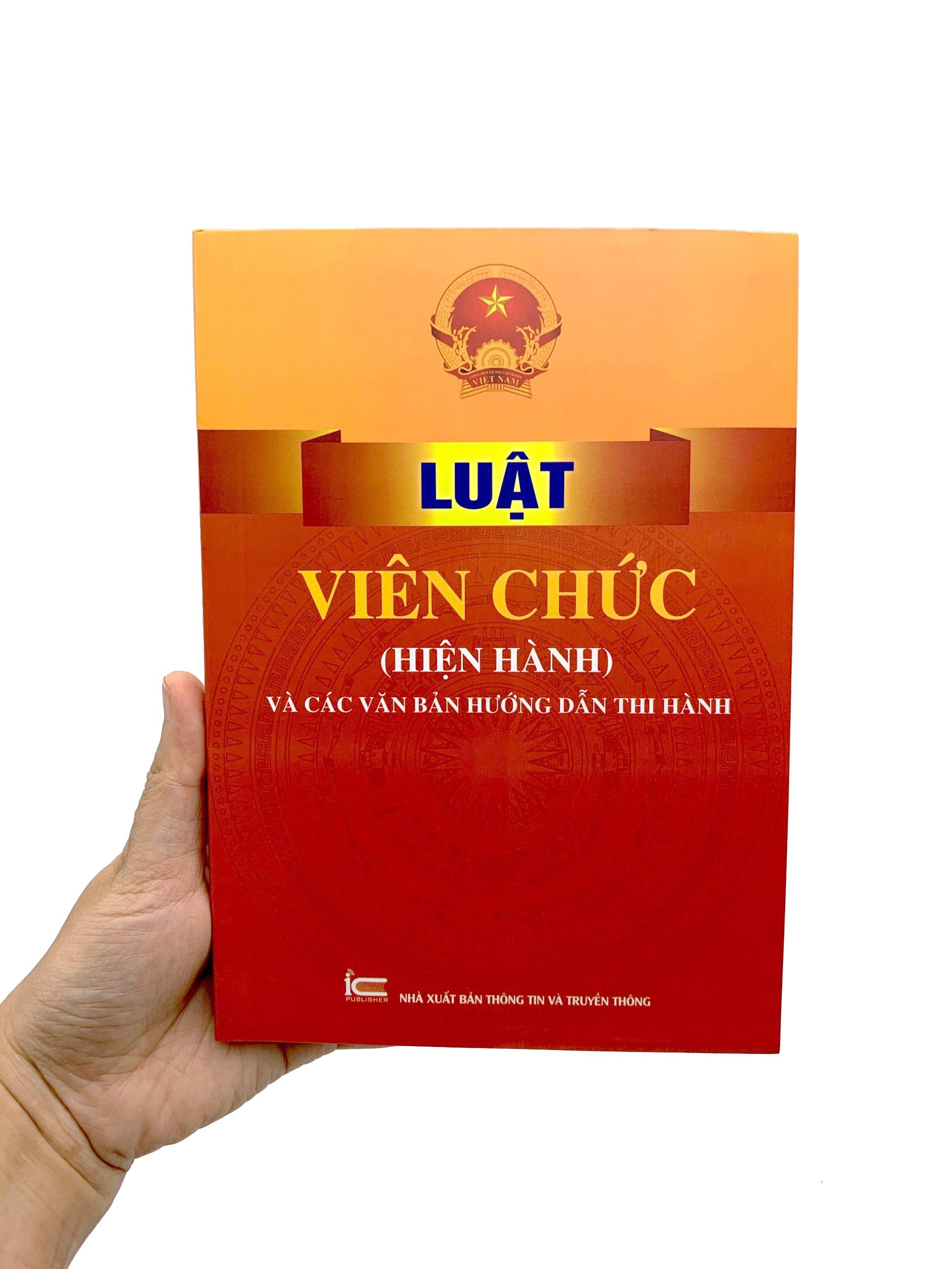 Sách - Luật Viên Chức (Hiện Hành) Và Các Văn Bản Hướng Dẫn Thi Hành