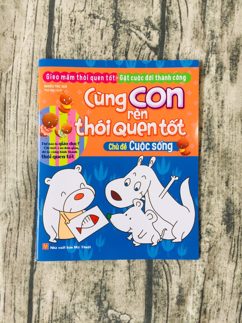 Cùng Con Rèn Thói Quen Tốt - Chủ Đề: Cuộc Sống