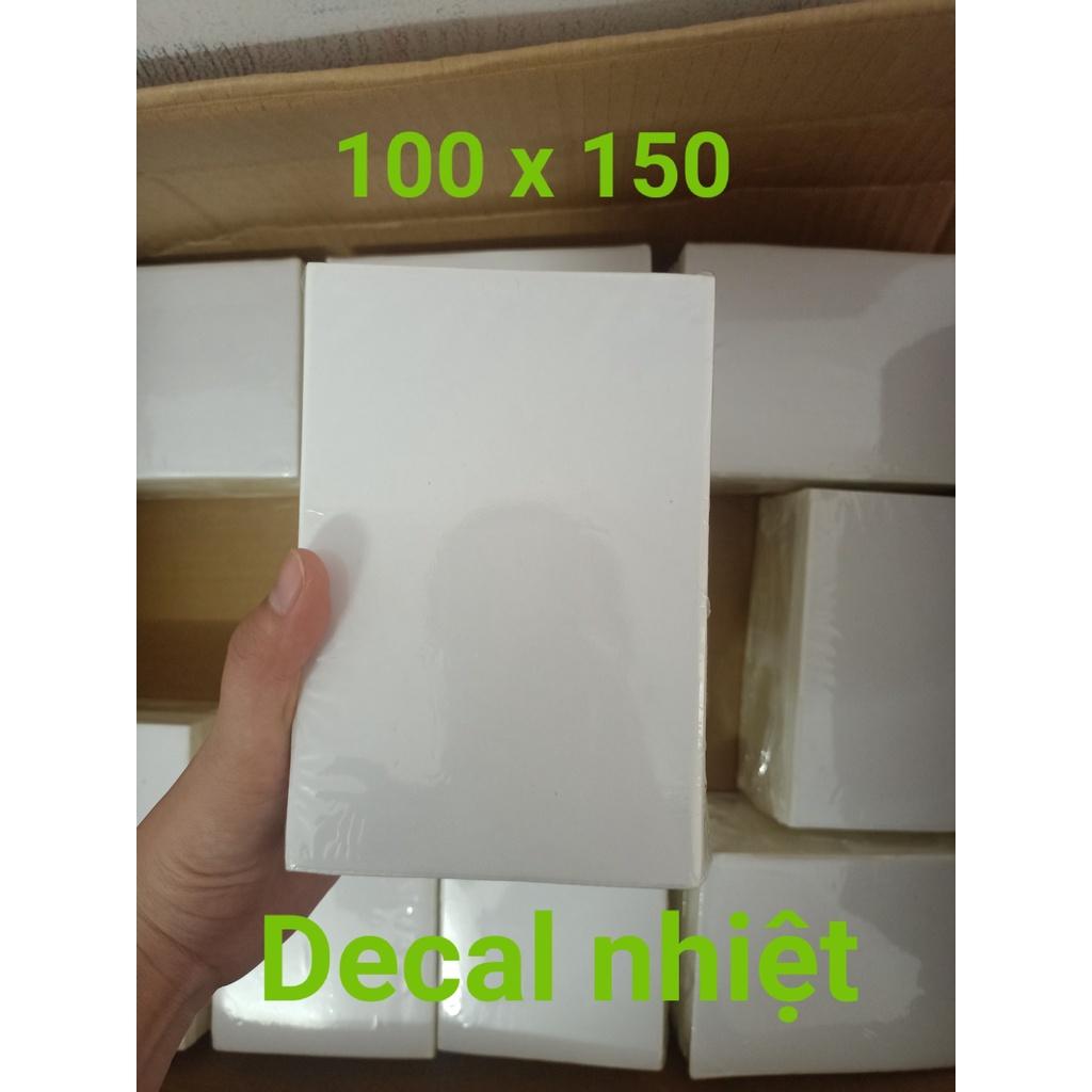 Decal nhiệt giấy in tem A6 - 100x150 - 500 tem