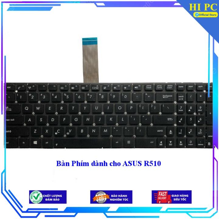 Bàn Phím dành cho ASUS R510 - Hàng Nhập Khẩu