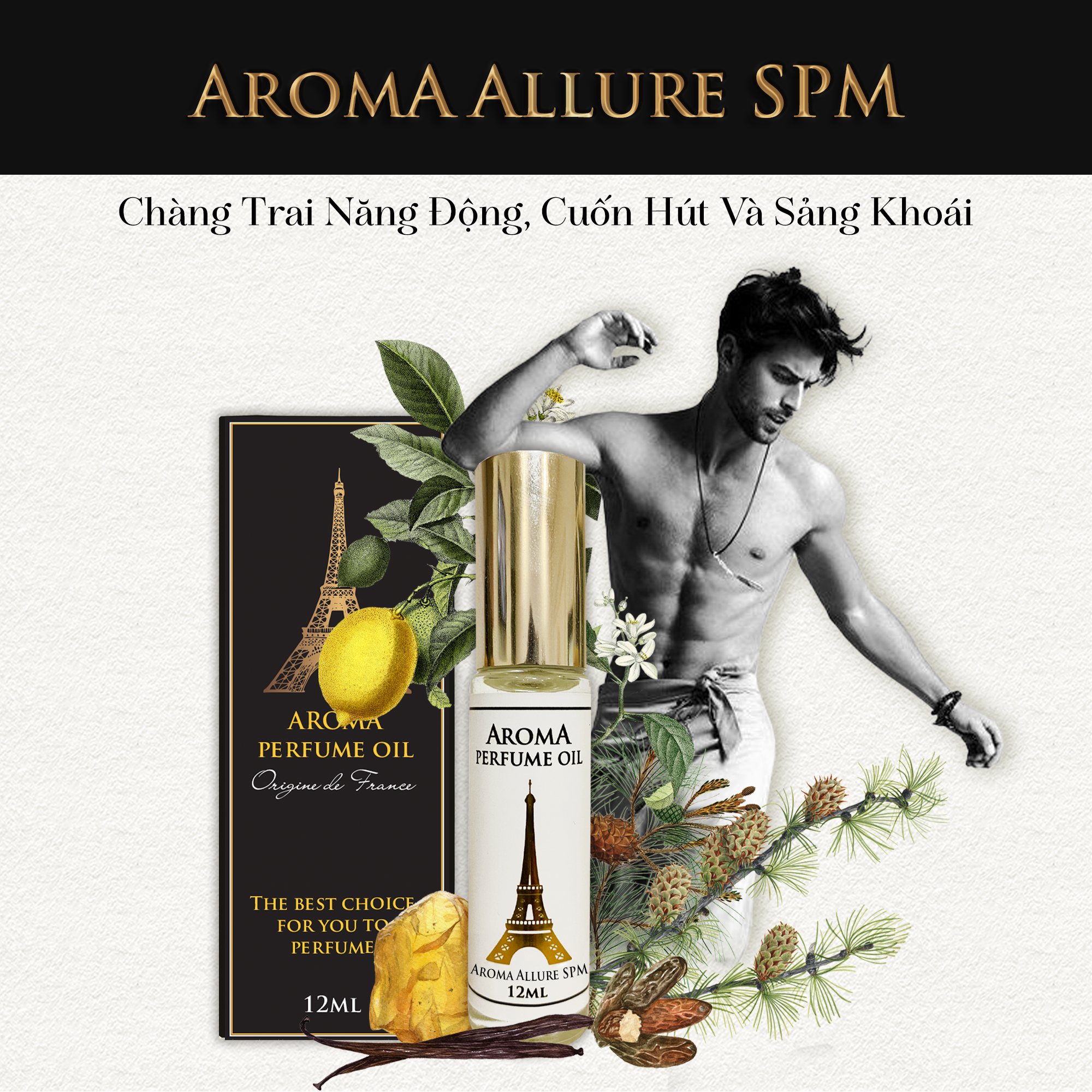Aroma Allure SPM – Tinh Dầu Nước Hoa Pháp Dạng Lăn 12ml