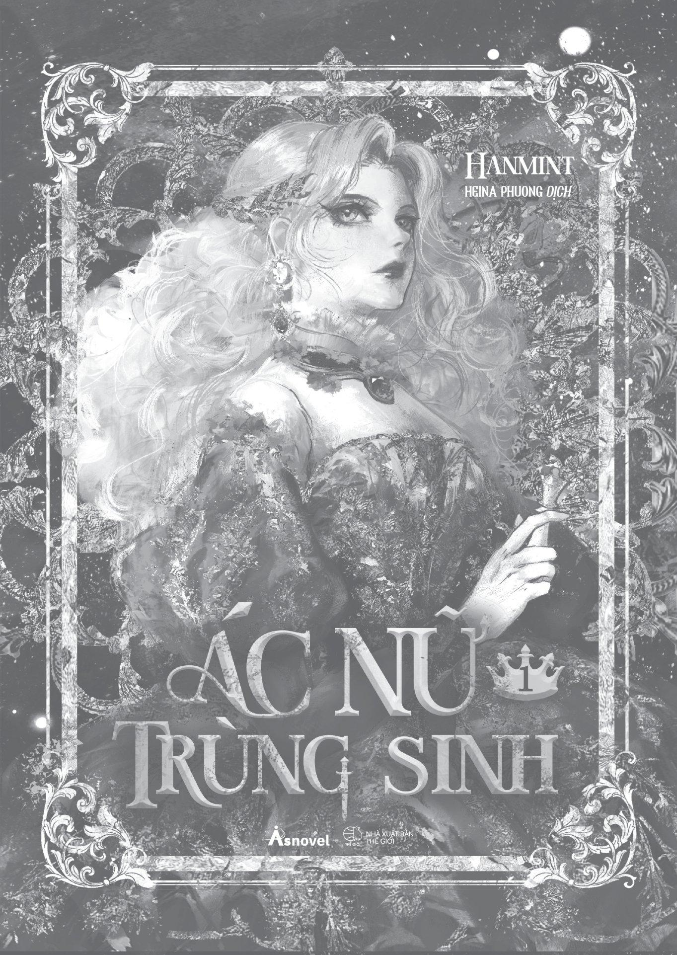 Ác Nữ Trùng Sinh - Tập 1