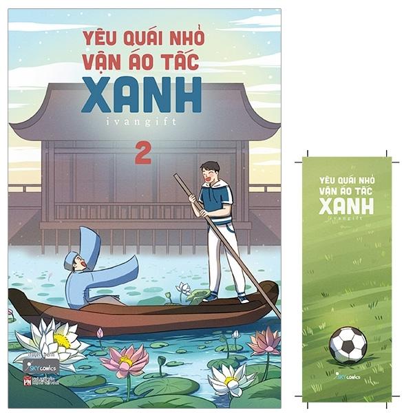 Yêu Quái Nhỏ Vận Áo Tấc Xanh - Tập 2 - Tặng Kèm Bookmark