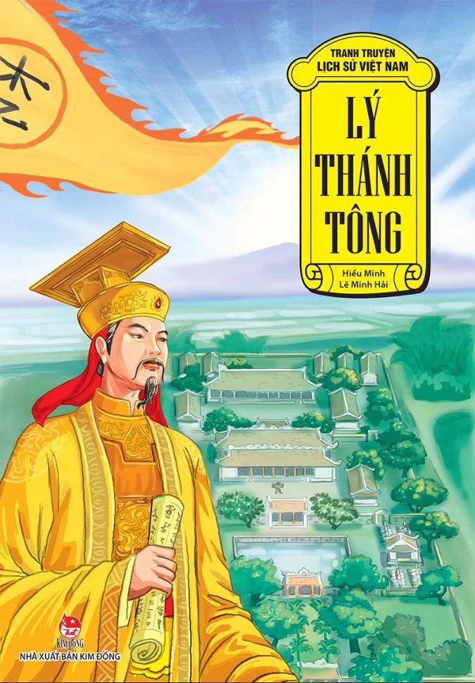 Tranh truyện lịch sử Việt Nam - Lý Thánh Tông