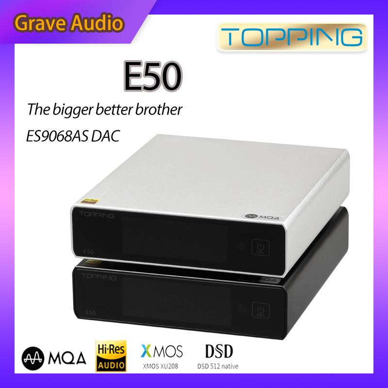 Topping E50 MQA Decoder ES9068AS 32bit/768kHz DSD512 DAC với điều khiển từ xa