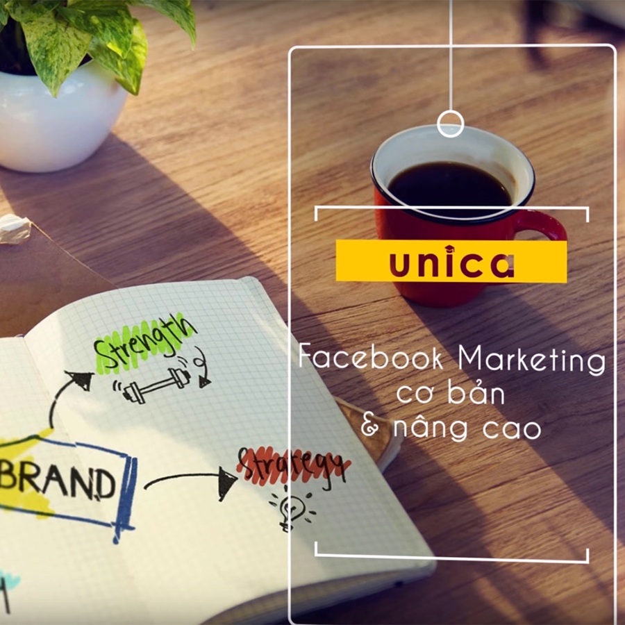 Khóa Học Facebook Marketing Cơ Bản Và Nâng Cao