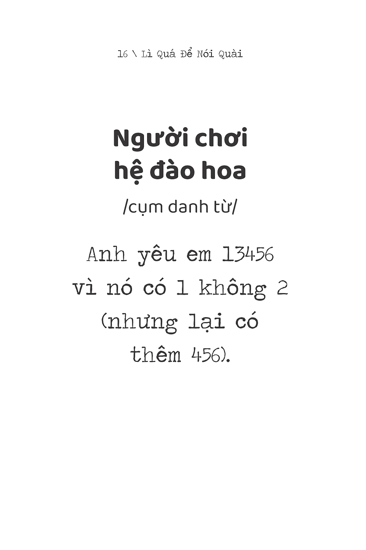 Lì Quá Để Nói Quài (Tái Bản)