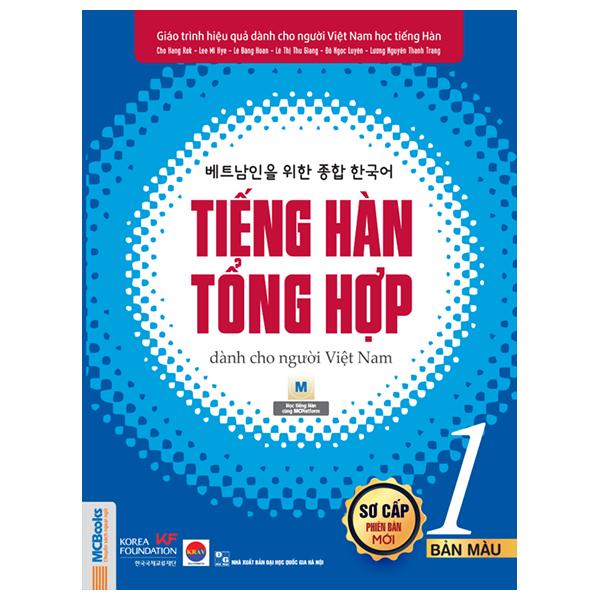 Sách - Tiếng Hàn Tổng Hợp Dành Cho Người Việt Nam - Sơ Cấp 1 - Bản Màu (Tái Bản 2025)