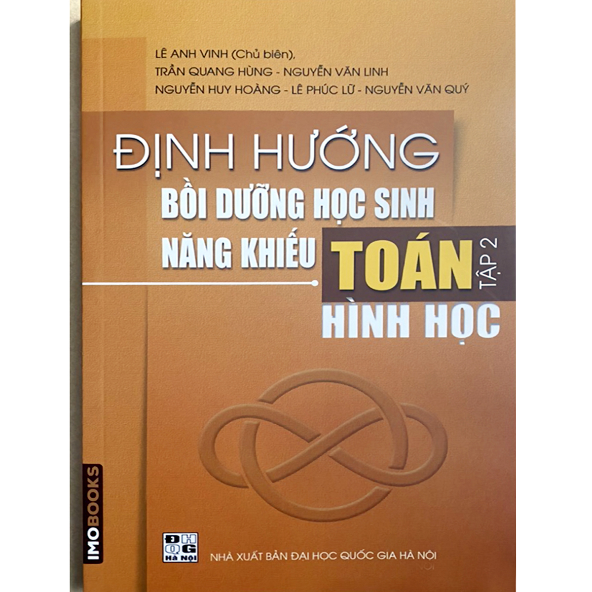 Định hướng bồi dưỡng học sinh năng khiếu Toán tập 2 - Hình học