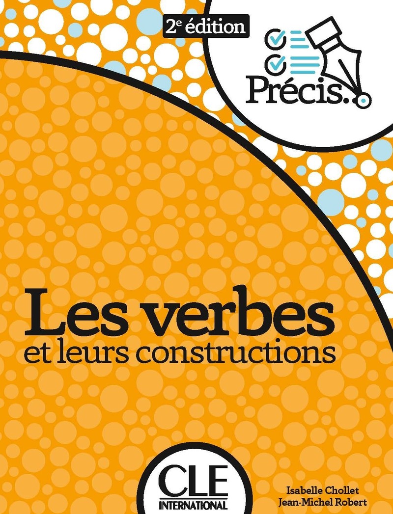 Sách học tiếng Pháp LES VERBES ET LEURS CONSTRUCTIONS 2EME EDITION