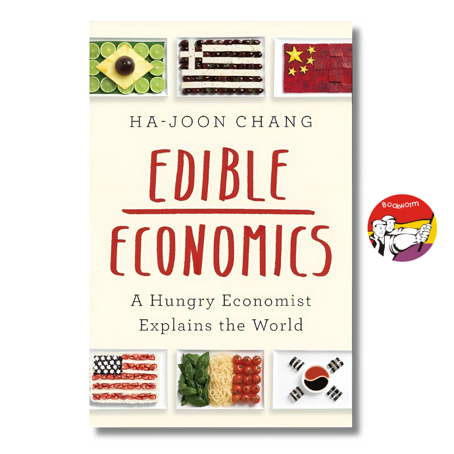 Sách - Edible Economics: A Hungry Economist Explains The World by Ha-Joon Chang