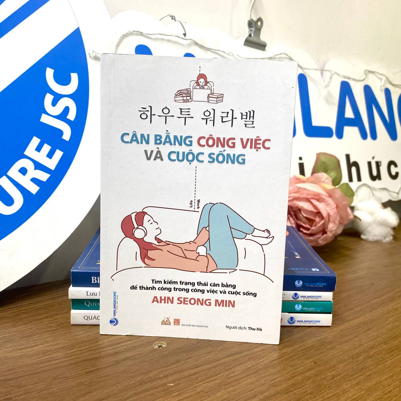 Cân Bằng Công Việc Và Cuộc Sống