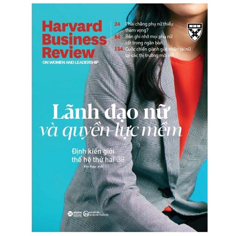 HBR ONPOINT 2022 - Kỳ I: Xây Dựng Doanh Nghiệp Bằng Quyền Lực Mềm - Bản Quyền