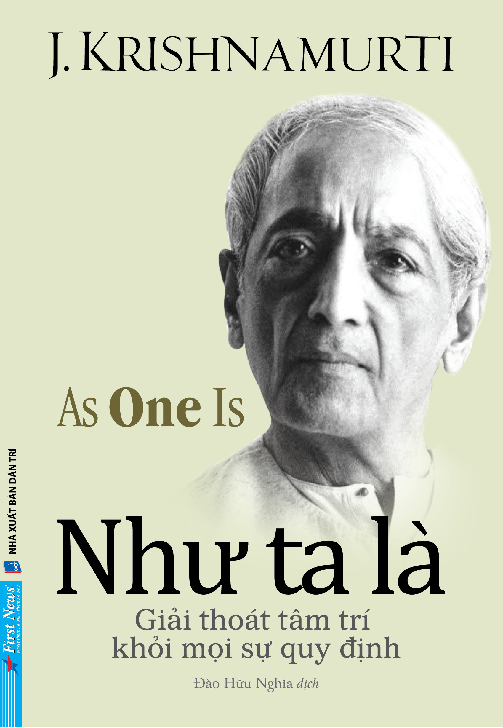Như Ta Là  - J. Krishnamurti - Đào Hữu Nghĩa dịch -