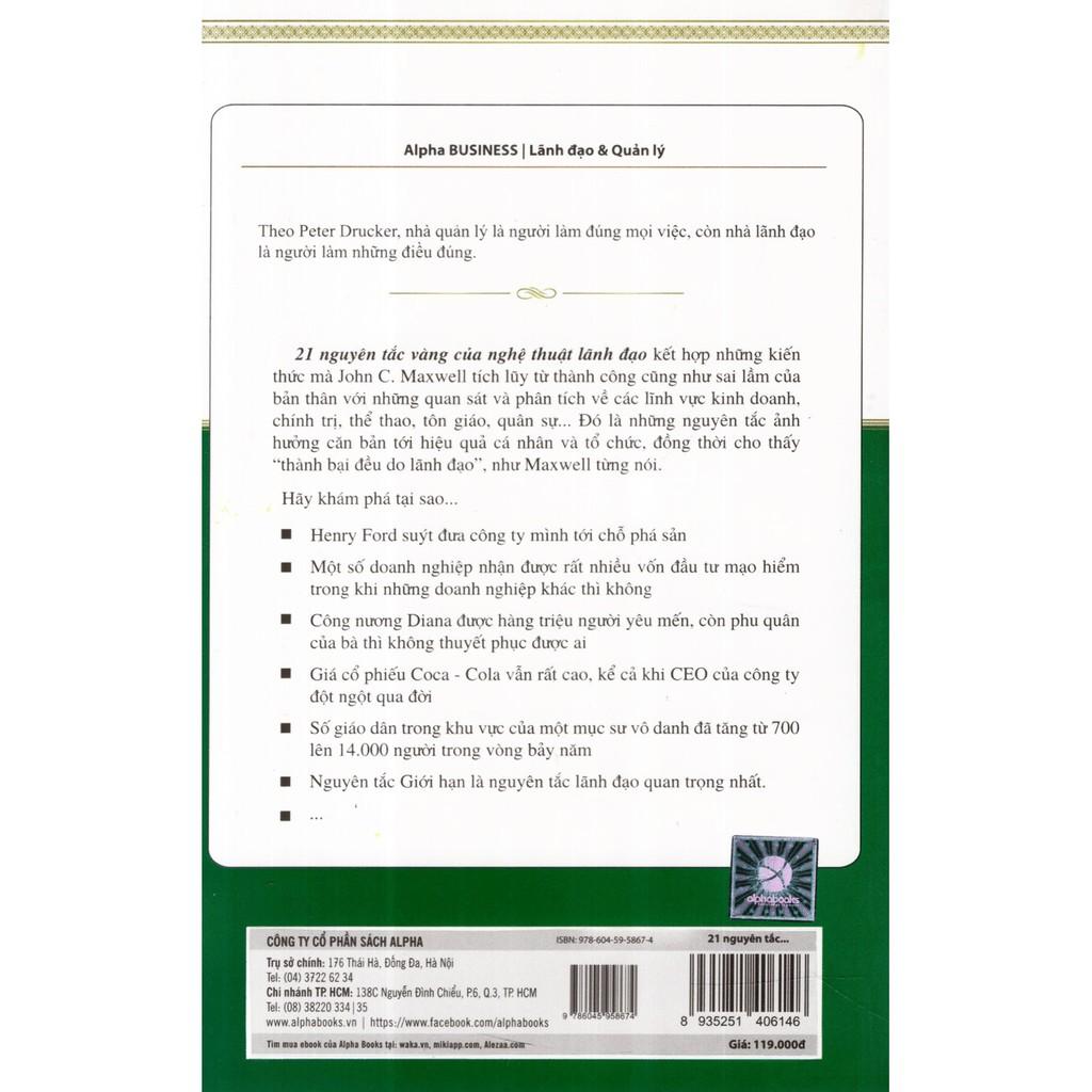 21 Nguyên Tắc Vàng Của Nghệ Thuật Lãnh Đạo (Tái Bản 2022) - Bản Quyền