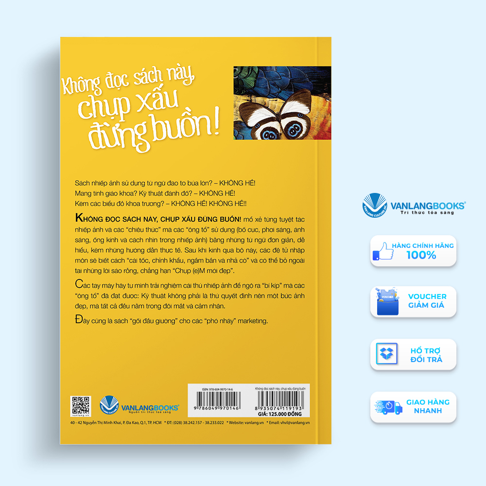 Không Đọc Sách Này, Chụp Xấu Đừng Buồn ! - Vanlangbooks